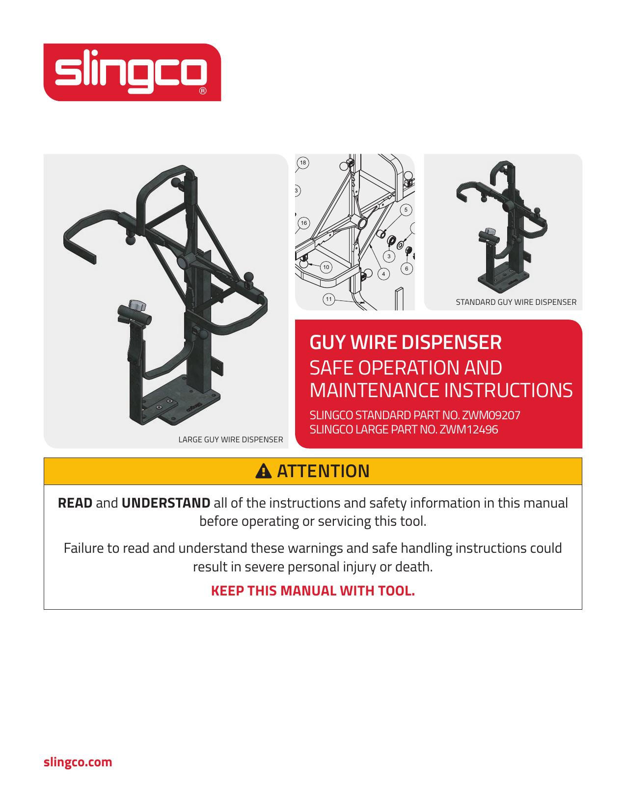 Guy Wire Dispenser Operating Instructions