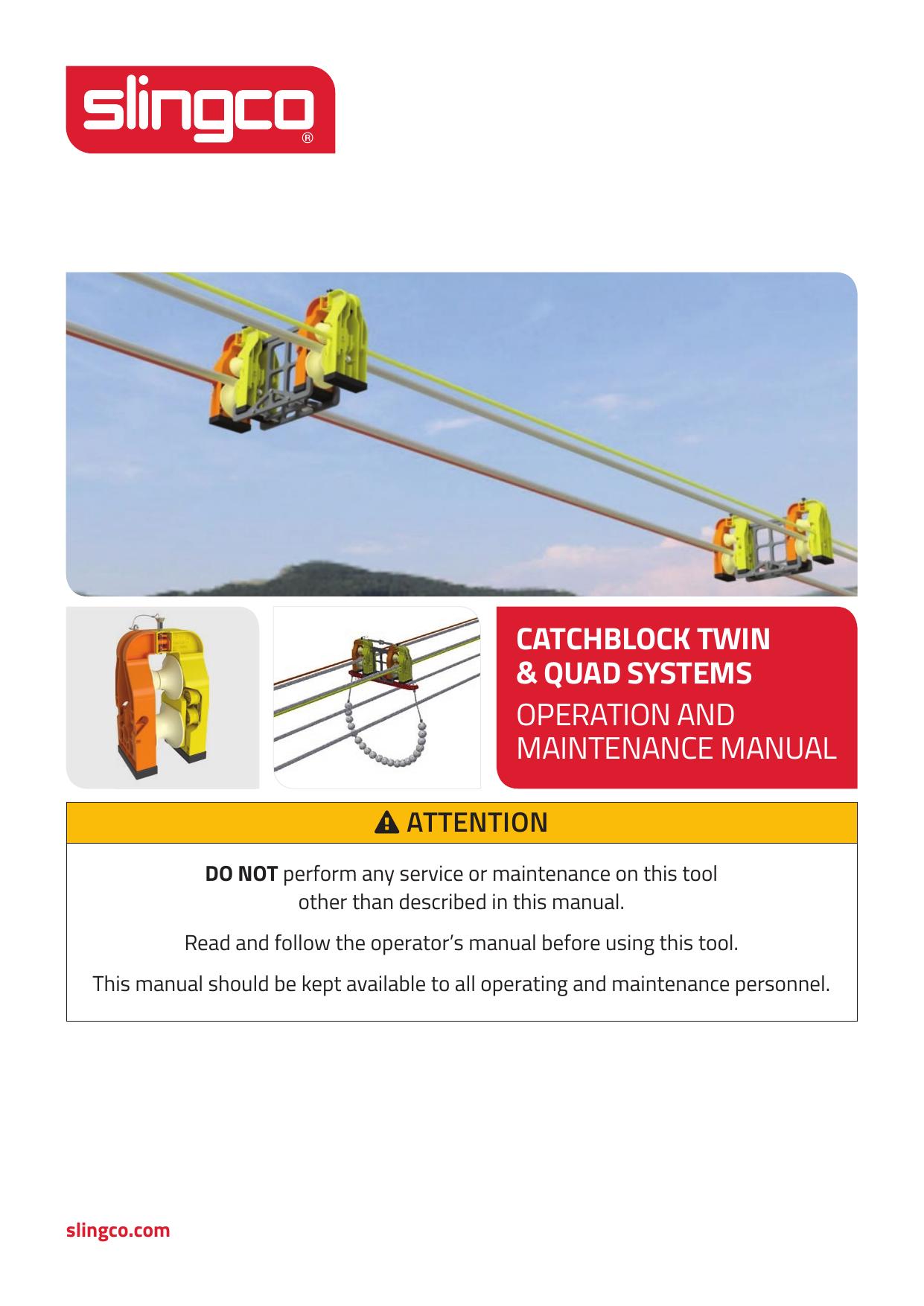 Catchblock Twin & Quad Systems Operating Instructions