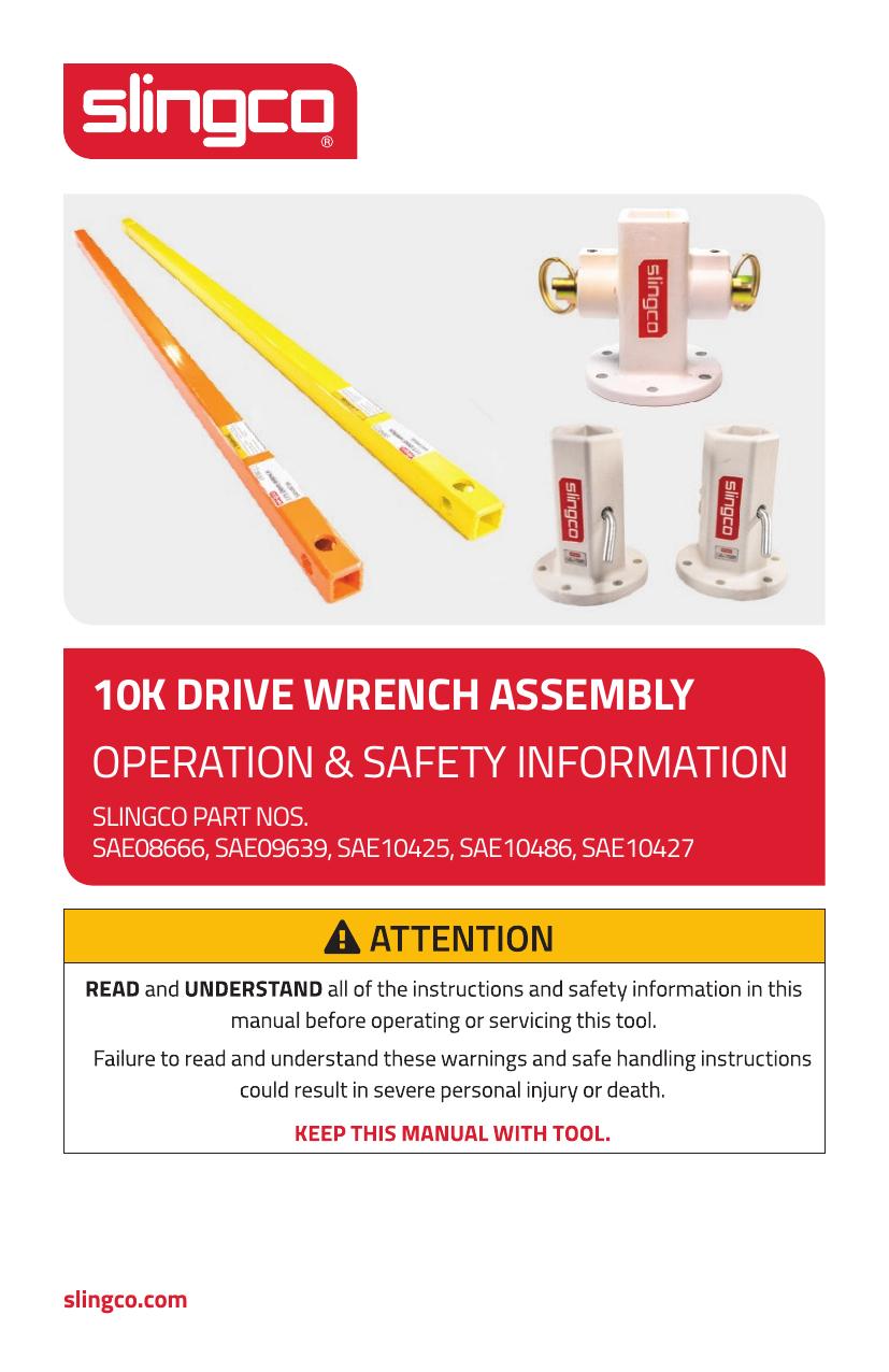10k Drive Wrench Assembly Operating Instructions