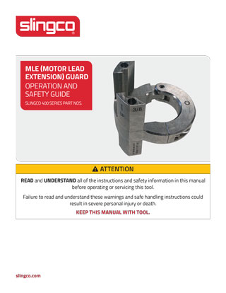 Motor Lead Extension (MLE) Guard Operation and Safety Guide